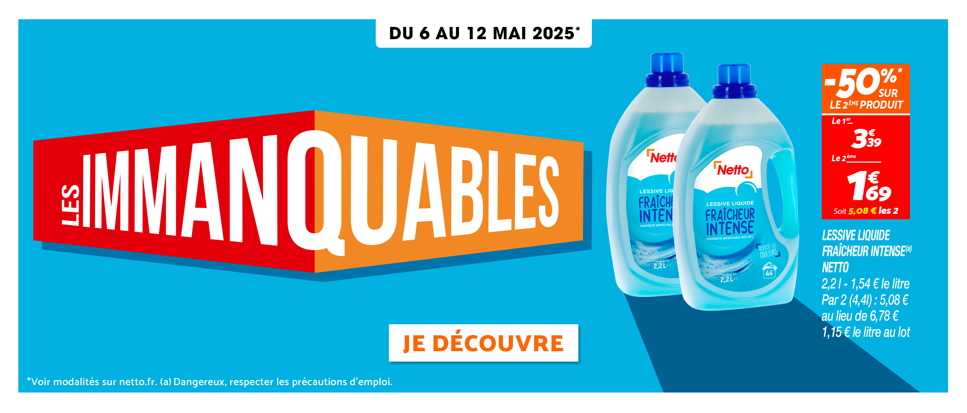 PRODUIT IMMANQUABLES LESSIVE CHEZ NETTO