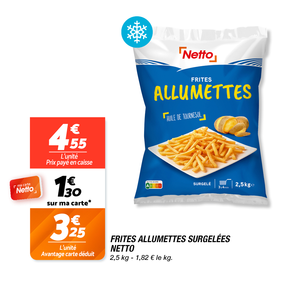 frites allumettes surgelées Netto